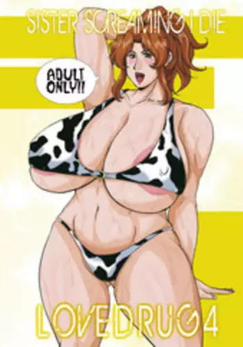 (C90) [SISTER SCREAMING I DIE (Yokoyama Lynch)] Scratchin and Sniffin