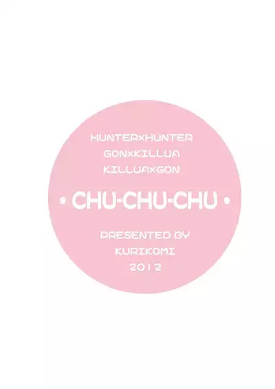 [Kurikomi (Adachi Himiko)] CHU-CHU-CHU (Hunter x Hunter)