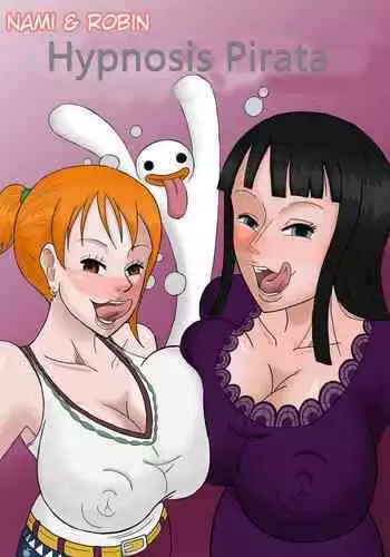 Nami & Robin: Hypnosis Pirata (Spanish] Reyfollador