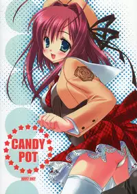 (C69) [Kuroneko-kan, Tyatsune (Muririn, Kobuichi)] CANDY POT