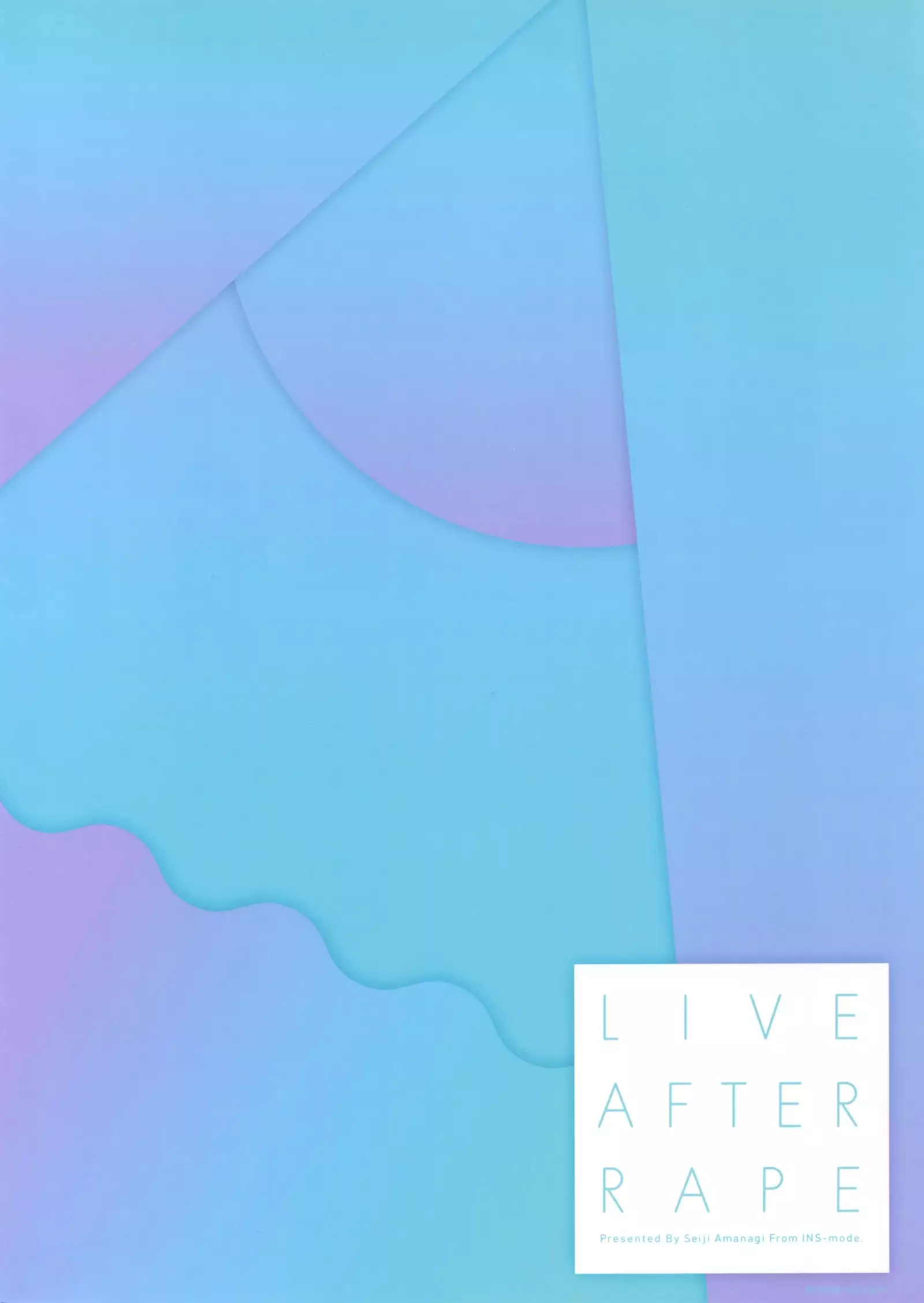 LIVE AFTER RAPE | 레이프 후 라이브