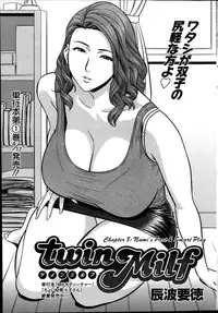 [Tatsunami Youtoku] twin Milf Ch. 1-11 + Bangai Hen [English] [SaHa]