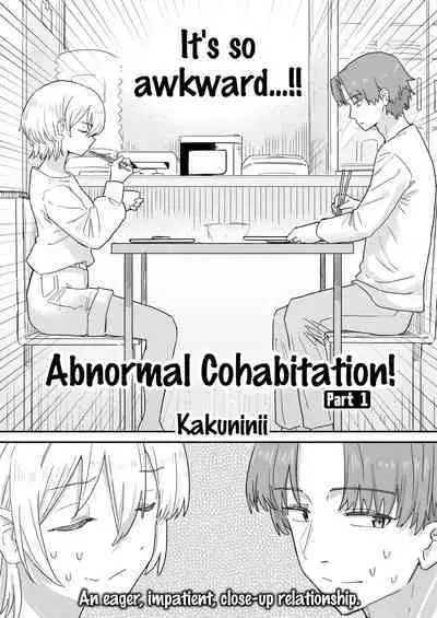 Doukyo Seikatsu Ijou Ari! | Abnormal Cohabitation!