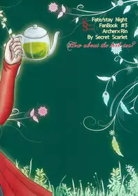 (CCOsaka104) [Secret Scarlet (Takamura Emi)] Herb Tea wa Ikaga? (Fate/stay night)
