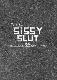 (Futaket 10.5) [Kouhuku Shigen (ryokutya)] Tale for SiSSY SLUT