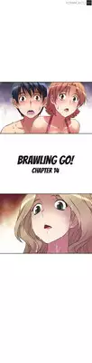 [Worin] Brawling Go Ch.0-17 (English) (YoManga) (Ongoing)