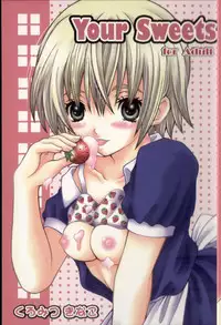 [Kuromitsu Kinako] Your Sweets (Ichigo 100%)