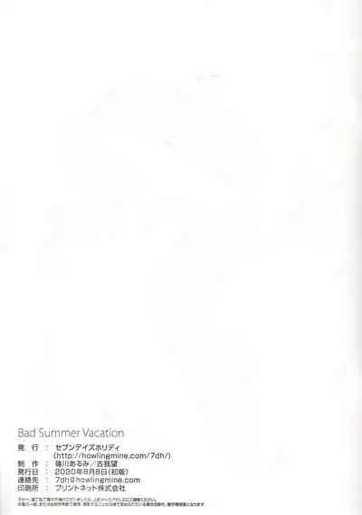 Bad Summer Vacation