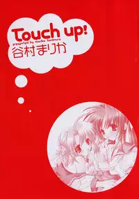 [Tanimura Marika] Touch up!