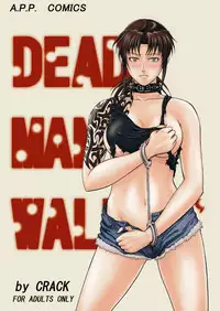 (C74) [Atelier Pinpoint (CRACK)] DEAD MAN WALKIN' (BLACK LAGOON)