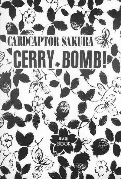 CHERRY BOMB!