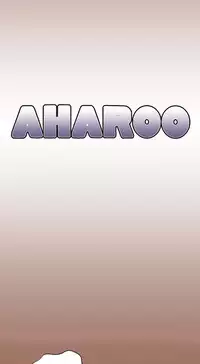 [Hong BanJang] Aharoo Ch.1-31 (English) (YoManga) (Ongoing)