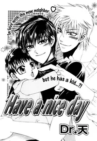 Have a Nice Day by Dr. Ten