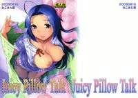 (C76) [Nekomataya (Nekomata Naomi)] Juicy Pillow Talk (THE iDOLM@STER)