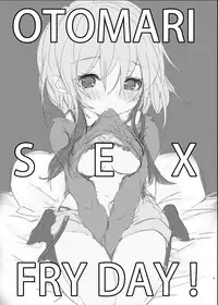 Otomari Sex Kinyoubi!