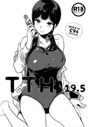 (C94) [NANIMOSHINAI (Sasamori Tomoe)] TTH 19.5 [Chinese] [CE家族社]