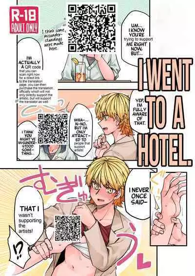 Hotel ni Itta | I Went to a Hotel
