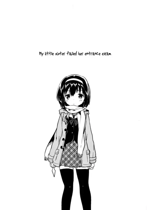Imouto wa Juken ni Ochita | My little sister failed her entrance exam.