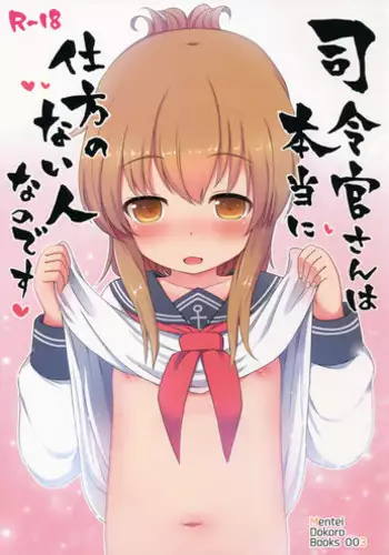 (C90) [Menteisho (Menteiyakuna)] Shireikan-san wa Hontou ni Shikata no Nai Hito nano desu (Kantai Collection -KanColle-)