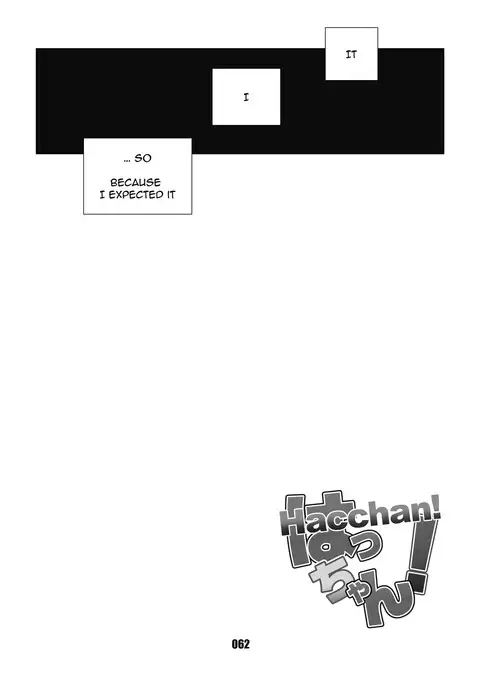 HACCHAN!