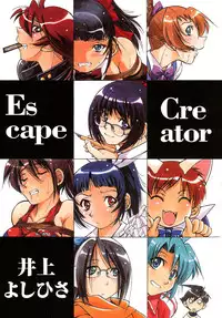 [Inoue Yoshihisa] Escape Creator [English]
