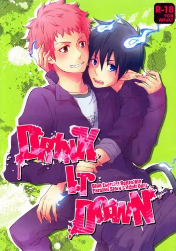 [Euphoria] Don't drink to excess! (Ao no exorcist)