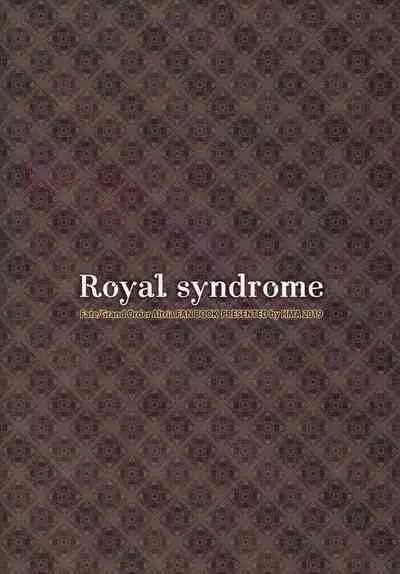 Royal syndrome