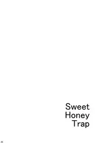 [Gateau Scotch (Amakuchi Lencon)] Sweet Honey Trap (IDOLiSH 7) [Digital]