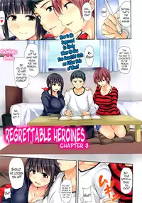[Tachibana Omina] Regrettable Heroines Ch. 1-5 [English] [Lazarus H]