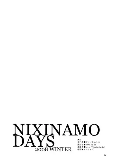 NIXINAMO DAYS 2008 WINTER