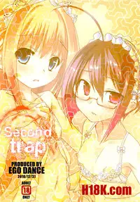 (C79) [Ego Dance (Nanamatsu Kenji)] Second Trap